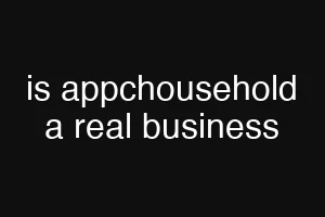 is appchousehold a real business